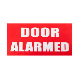 Plastic "Door Alarmed" Sign