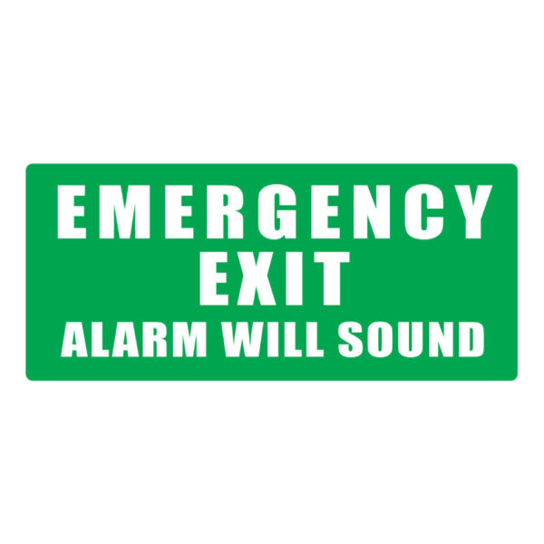 Emergency Exit - Alarm will sound (GREEN) 365mm x 170mm