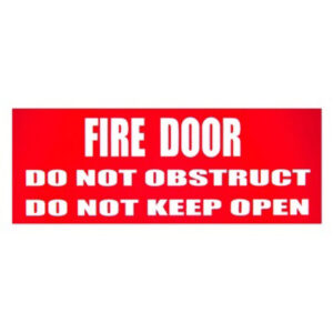 Fire Door Do Not Obstruct Do Not Keep Open - (RED) 320mm x 120mm