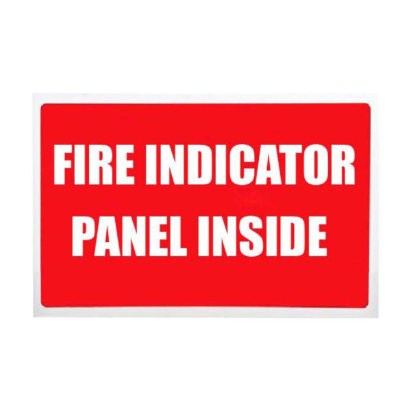 Fire Indicator Panel Inside Sign 300mm x 225mm