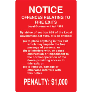 Notice Offences Relating to Fire Exits with Penalty $1000 (Large) 220mm x 320mm