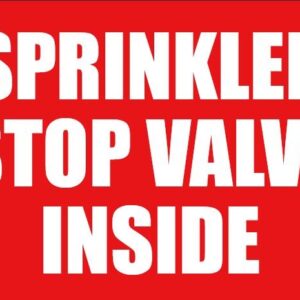 Sprinkler Stop value inside