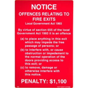 Notice Offences Relating to Fire Exits with Penalty $1100 (Adhesive) 150mm x 220mm